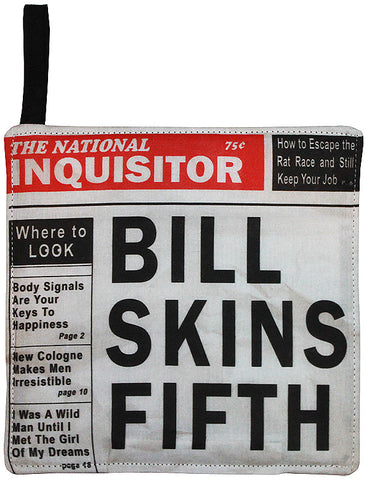 Bill Skins Fifth Pot Holder
